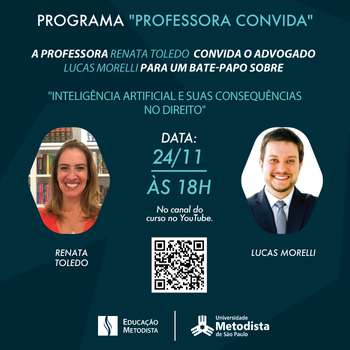 Professora Convida realiza encontro sobre Inteligência Artificial e suas consequências no Direito Professora Convida realiza encontro sobre Inteligência Artificial e suas consequências no Direito