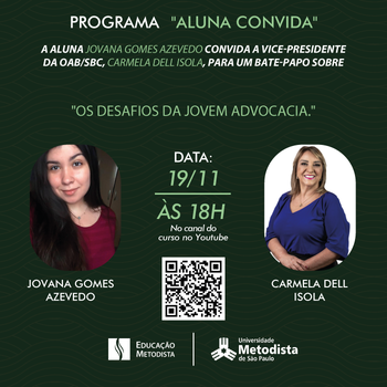 Programa Aluna Convida aborda os desafios da jovem advocacia Programa Aluna Convida aborda os desafios da jovem advocacia