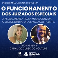 Programa "Aluna Convida" estreia este semestre com palestra sobre juizado especial