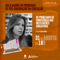 Pós-Graduação em Educação promove Aula Magna sobre problemas de convivência nas instituições educativas
