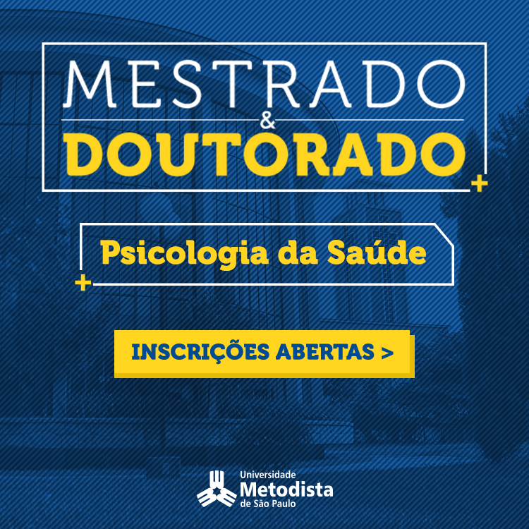 Programa de Pós Graduação em Psicologia da Saúde abre processo seletivo