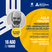 "Thomas Müntzer e a religião popular no século XVI" é tema de aula magna do PPG em Ciências da Religião