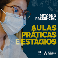 Retorno das aulas práticas e estágios no formato presencial
