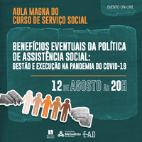 Serviço Social realiza Aula Magna sobre gestão e execução na pandemia da Covid-19